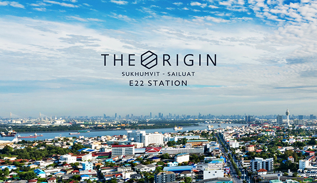 The Origin สุขุมวิท-สายลวด E22 Station