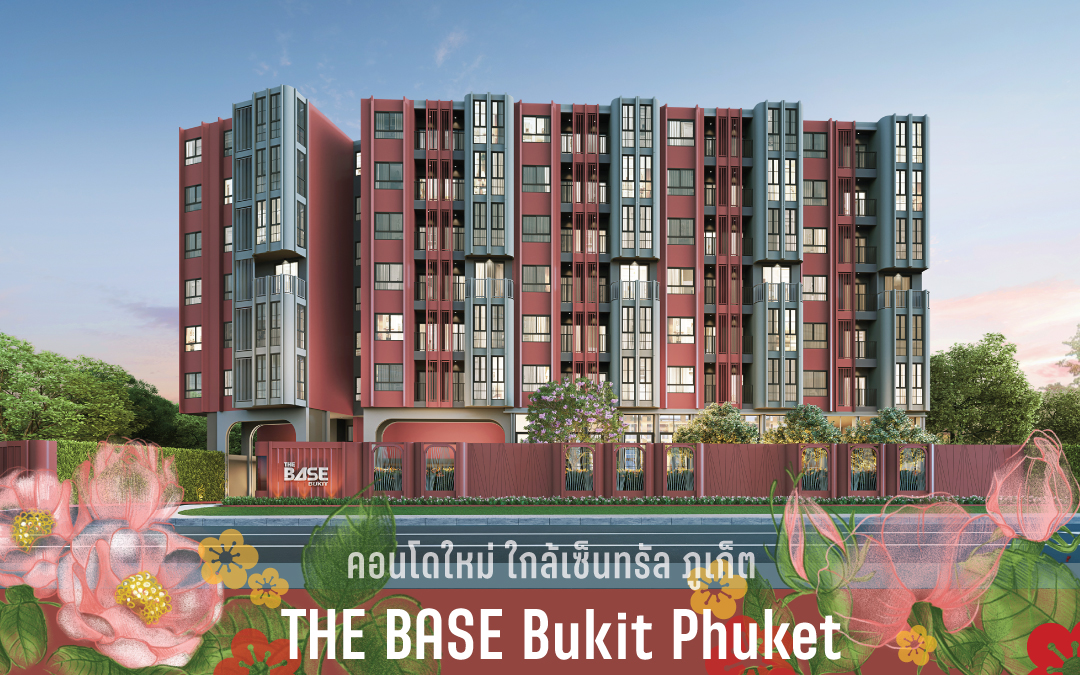 THE BASE Bukit Phuket